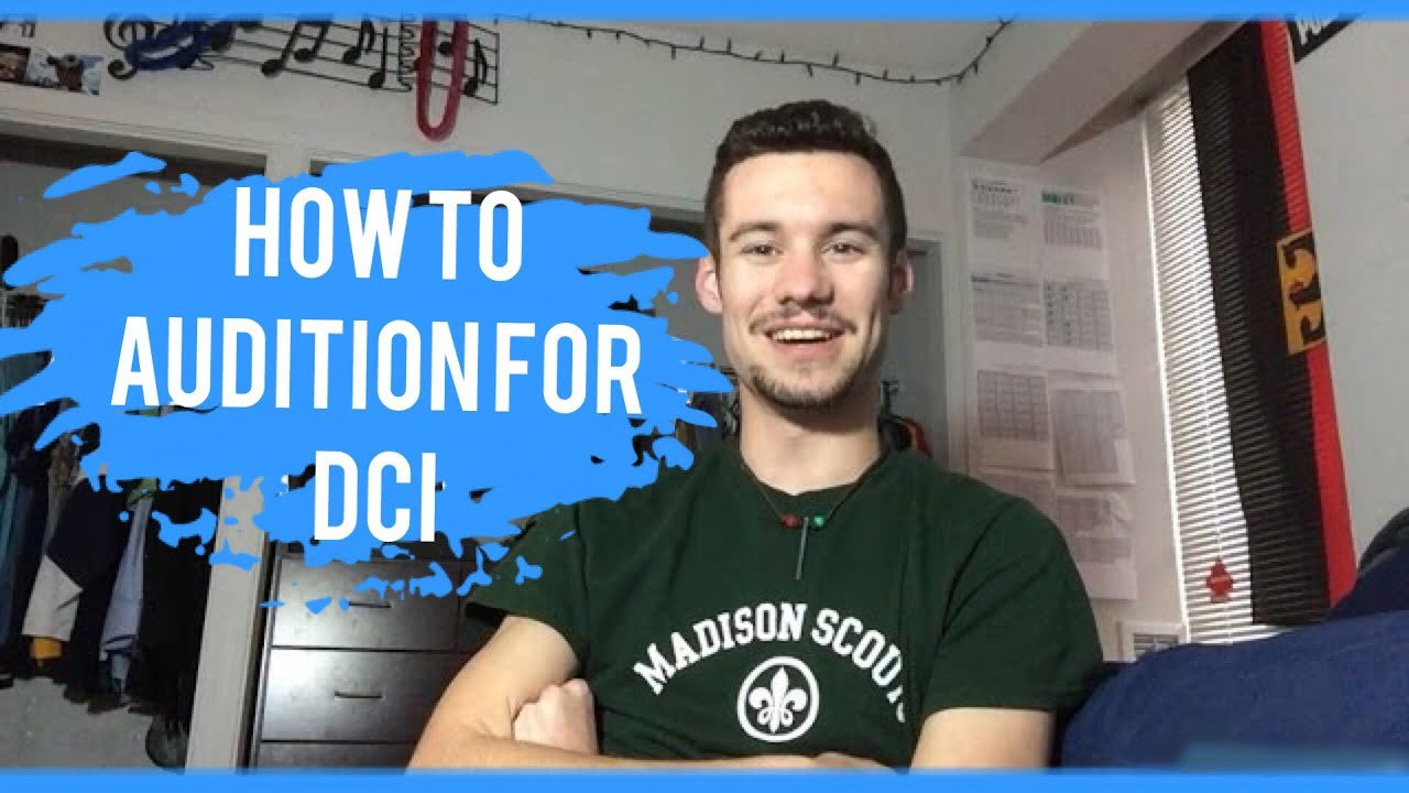 How To Audition For DCI!